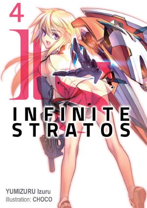 [Infinite Stratos 04] • Infinite Stratos · Volume 4